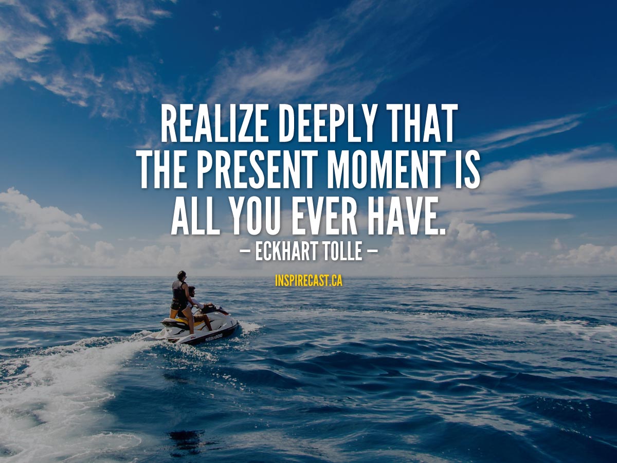 Realize deeply that… | InspireCast